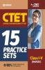 15 Practice Sets CTET Paper-1 Teacher Selection for Class 1 to 5 2020 (Old Edition)