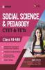 CTET and TETs for Class 6-8 Social Science and Pedagogy 2020 (Old Edition)