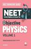 Objective Physics for NEET - Vol. 1 2021