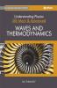 Understanding Physics for JEE Main and Advanced Waves and Thermodynamics 2021