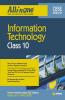 CBSE All In One Information Technology Class 10 for 2021 Exam