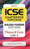 ICSE Chapterwise Topicwise Solved Papers History and Civics Class 10 for 2021 Exam