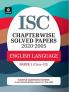 ISC Chapterwise Solved Papers English Language Paper 1 Class 12 for 2021 Exam