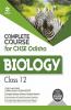 Complete Course For CHSE Odisha Biology Class 12 for 2021 Exam