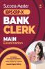 Success Master IBPS-X Bank Clerk Mains Exam 2020 (Old Edition)