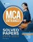 Solved Papers For MCA Entrances 2021 (Old Edition)