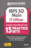 15 Practice Sets IBPS SO Main IT Officer 2020