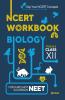 NCERT Workbook Biology Volume 2 Class 12