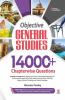 14000+ Chapterwise Questions Objective General Studies for UPSC /Railway/Banking/NDA/CDS/SSC and other competitive Exams