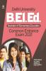 Delhi University B.El.Ed. Common Entrance Exam 2021