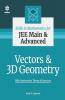 Skills in Mathematics - Vectors and 3D Geometry for JEE Main and Advanced