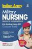 Indian Army Military Nursing Service B.Sc Nursing Exam Guide