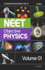 Objective Physics for NEET Vol 1 2022