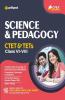 CTET and TET Science and Pedagogy for Class 6 to 8 for 2021 Exams