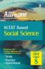 CBSE All In One NCERT Based Social Science Class 8 for 2022 Exam (Updated edition for Term 1 and 2)