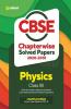 CBSE Physics Chapterwise Solved Papers Class 12 for 2022 Exam