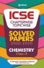 ICSE Chapterwise Topicwise Solved Papers Chemistry Class 10 for 2022 Exam