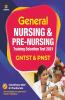 General Nursing and Pre Nursing Training Selection Test GNTST & PNST 2021