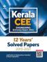 12 Years Solved Papers Kerala CEE Engineering Entrance Exam 2022