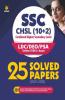SSC CHSL (10+2) Solved Papers Combined Higher Secondary 2022