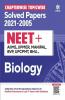 Chapterwise Topicwise Solved Papers Biology for NEET + AIIMS  JIPMER  MANIPAL  BVP UPCPMT BHU 2022