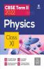 Arihant CBSE Physics Term 2 Class 11 for 2022 Exam (Cover Theory and MCQs)