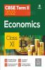 Arihant CBSE Economics Term 2 Class 11 for 2022 Exam (Cover Theory and MCQs)