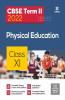 Arihant CBSE Physical Education Term 2 Class 11 for 2022 Exam (Cover Theory and MCQs)