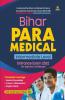 Bihar Para Medical Intermediate Entrance Exam 2022