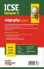 Arihant ICSE Geography Semester 2 Class 10 for 2022 Exam