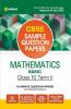 Arihant CBSE Term 2 Mathematics Basic Class 10 Sample Question Papers (As per CBSE Term 2 Sample Paper Issued on 14 Jan 2022)