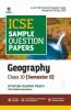 Arihant ICSE Semester 2 Geography Class 10 Sample Question Papers (As per ICSE Semester 2 Specimen Paper Issued on 20 Dec 2021)
