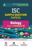 Arihant ISC Semester 2 Biology Class 12 Sample Question Papers (As per ISC Semester 2 Specimen Paper Issued on 20 Dec 2021)