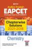 Andhra Pradesh EAPCET Chapterwise Solutions 2021-2018 Chemistry for 2022 Exam