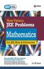 New Pattern JEE Problems Mathematics for JEE Main & Advanced