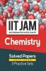 IIT JAM Chemistry Solved Papers (2022-2005) and 3 Practice Sets