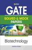 GATE Solved & Mock Papers Biotechnology