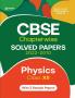 CBSE Physics Chapterwise Solved Papers Class 12th for 2023 Exam (As per Latest syllabus 2022-23)