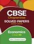 CBSE Chapterwise Solved Papers 2022-2010 ECONOMICS Class 12th