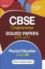 CBSE Physical education Chapterwise Solved Papers Class 12 for 2023 Exam (As per Latest CBSE syllabus 2022-23)