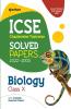 ICSE Chapterwise Solved Paper - BIOLOGY