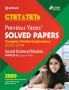 CTET & TETs Previous Year Solved Papers (2022 - 2014) Social Science and Studies Class (6 to 8)