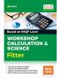 NSQF Level Workshop Calculation & Science Fitter I & II Year