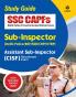 SSC CAPF Sub Inspector & Assistant Sub Inspector Guide 2023
