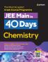 40 Days Crash Course for JEE Main Chemistry