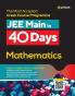 40 Days Crash Course for JEE Main Mathematics