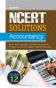 NCERT Solutions Accountancy Class 12th | English Medium