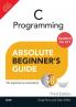 C Programming Absolute Beginner's Guide