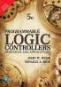 PROGRAMMABLE LOGIC CONTROLLERS: PRINCIPLES AND APPLICATIONS