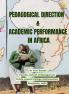 Pedagogical Direction & Academic Performance In South Africa